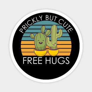 PRICKLY BUT CUTE Magnet